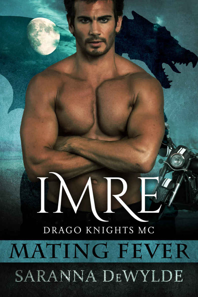 Imre: Drago Knights MC (Mating Fever) by Saranna DeWylde