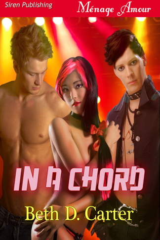 In a Chord (Siren Publishing Ménage Amour) (2012)