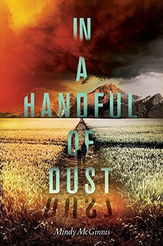 In a Handful of Dust by Mindy McGinnis