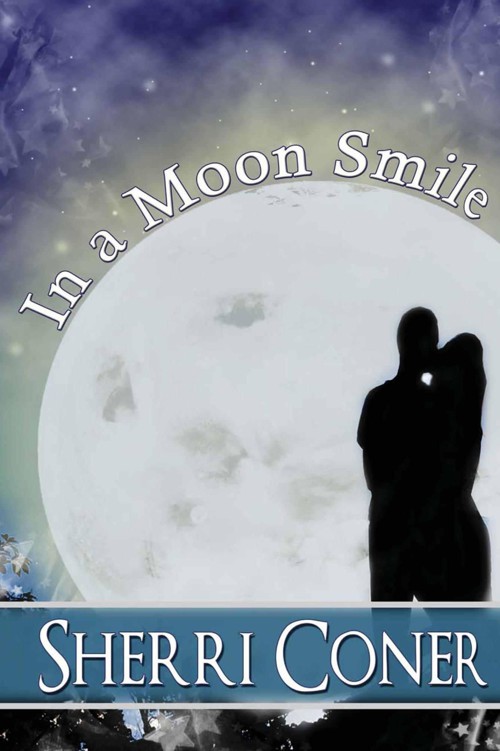 In a Moon Smile by Coner, Sherri