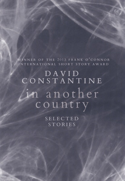 In Another Country (2015) by David Constantine