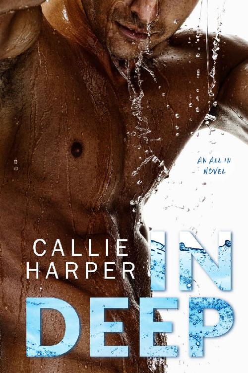 In Deep: Chase & Emma (All In Book 1) by Callie Harper