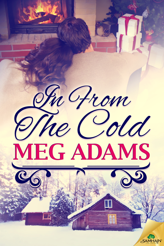 In From the Cold (2015) by Meg Adams