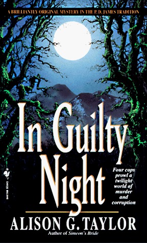 In Guilty Night (1998) by Alison G. Taylor