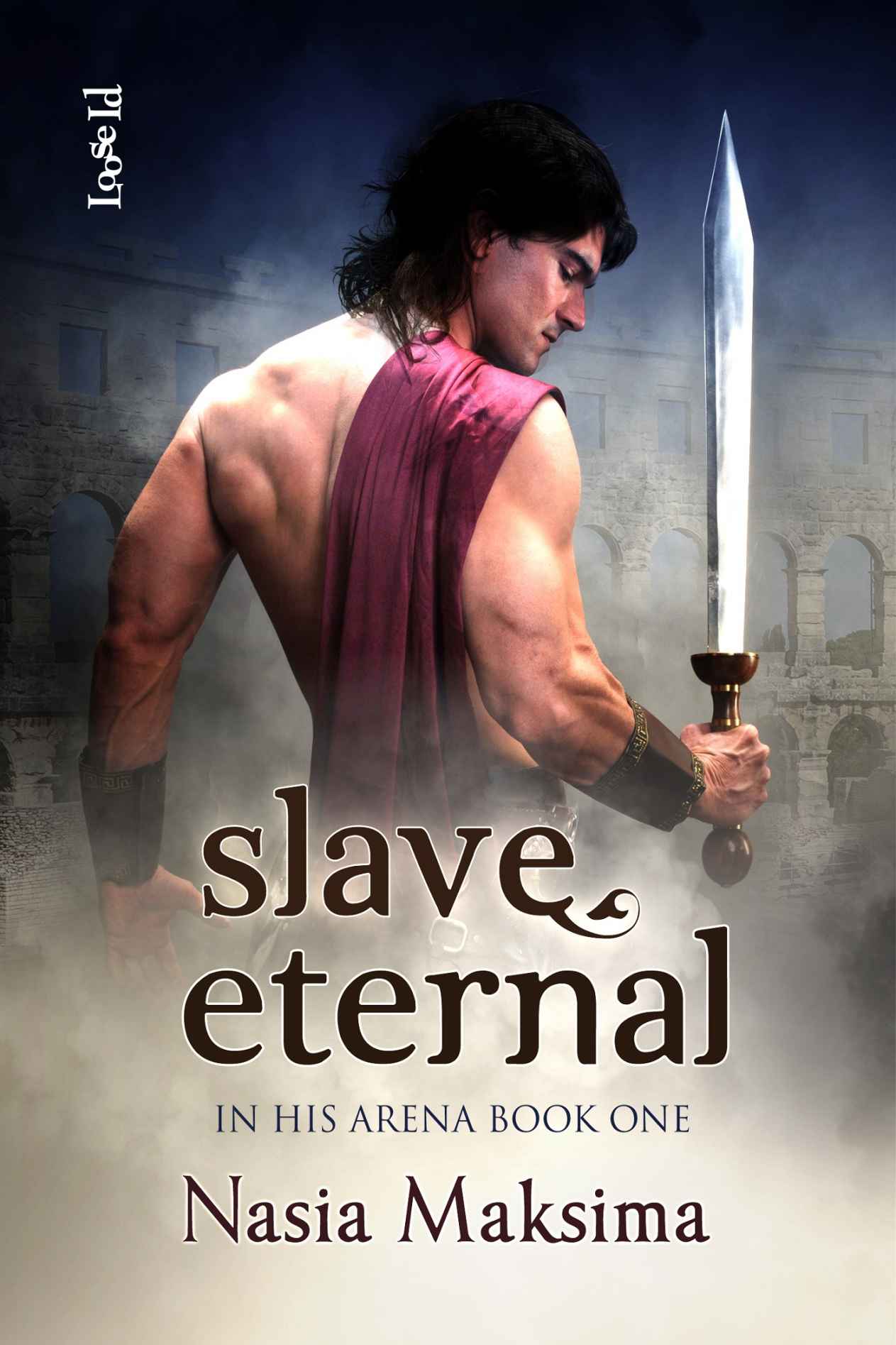 In His Arena 1: Slave Eternal (2014)