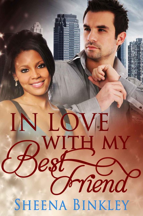 In Love With My Best Friend by Binkley, Sheena