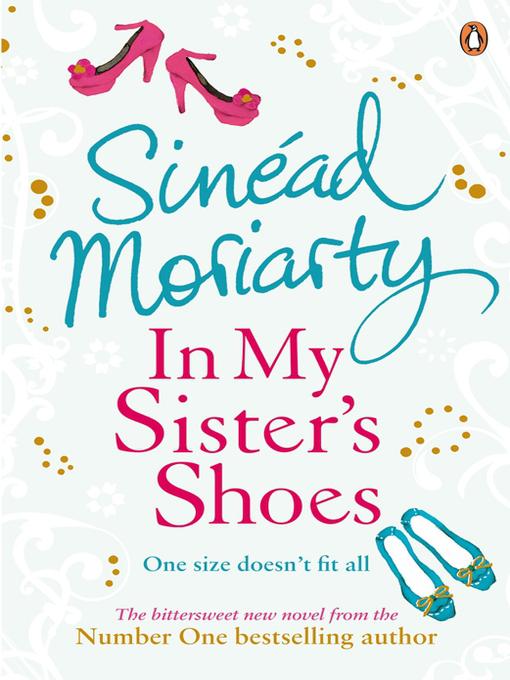 In My Sister's Shoes by Sinead Moriarty