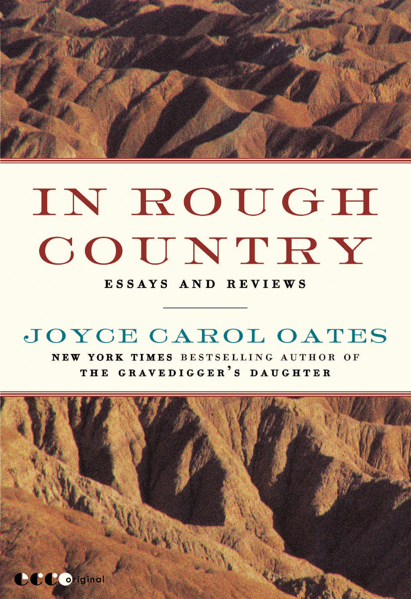 In Rough Country (2010) by Joyce Carol Oates
