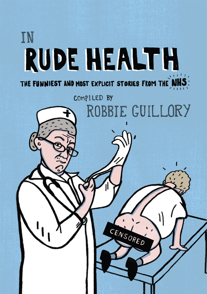 In Rude Health by Robbie Guillory