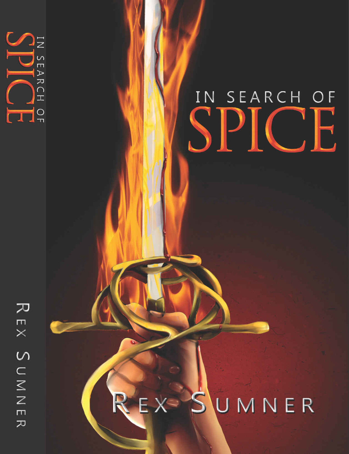 In Search of Spice by Rex Sumner