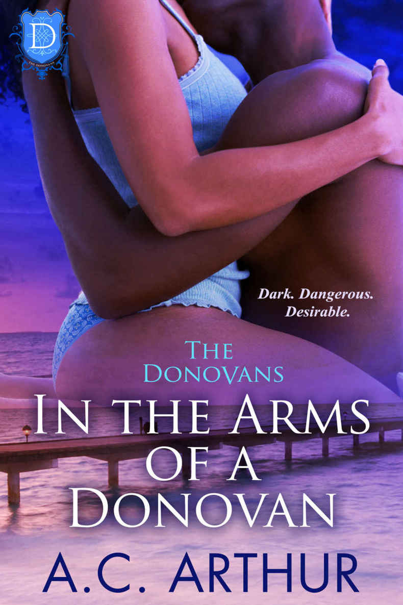 In The Arms of a Donovan: A Sexy BBW Billionaire Family Series Romance (The Donovans Book 13) by A.C. Arthur