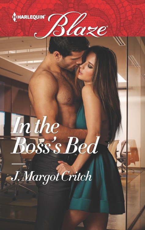 In the Boss's Bed (Harlequin Blaze) (2016) by J. Margot Critch