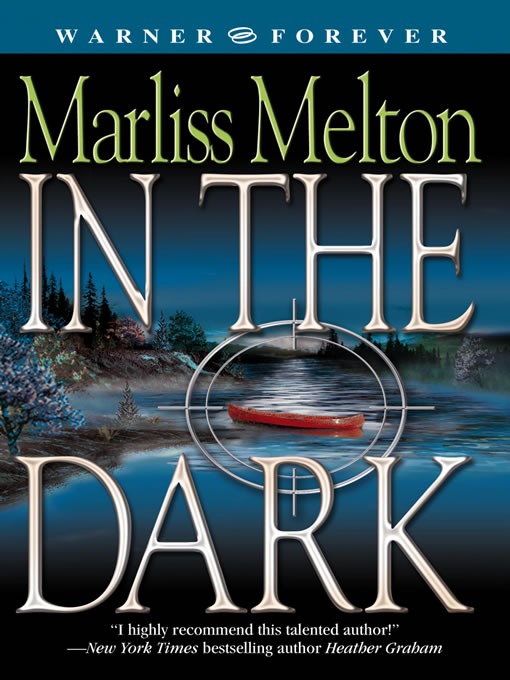 In the Dark by Marliss Melton