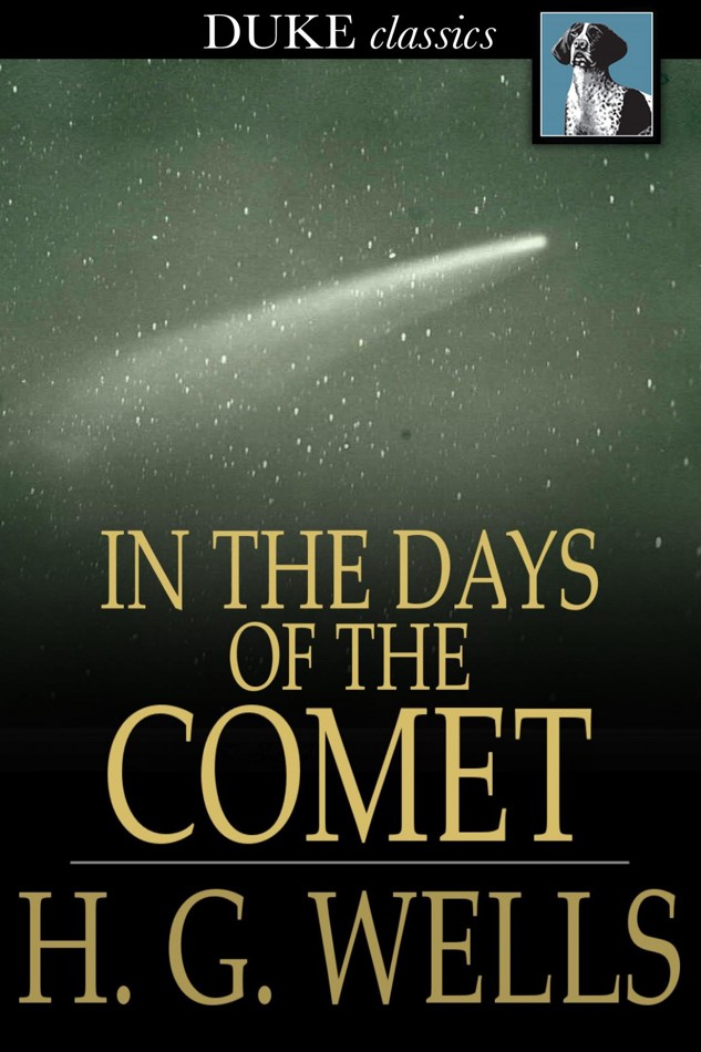 In the Days of the Comet