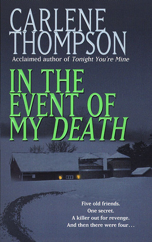 In the Event of My Death (1999) by Carlene Thompson