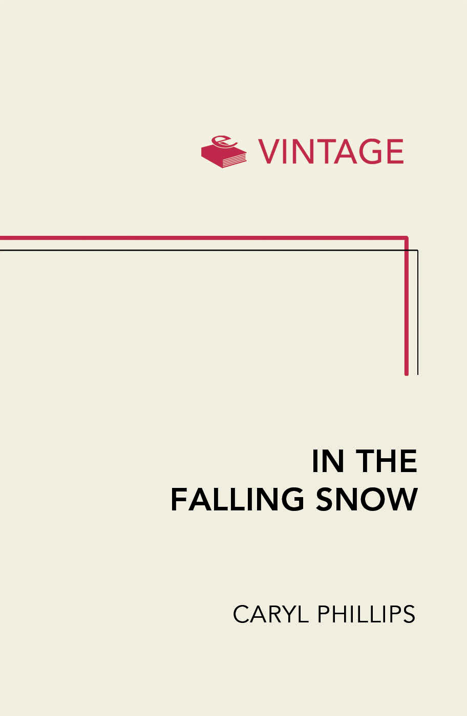 In the Falling Snow by Caryl Phillips