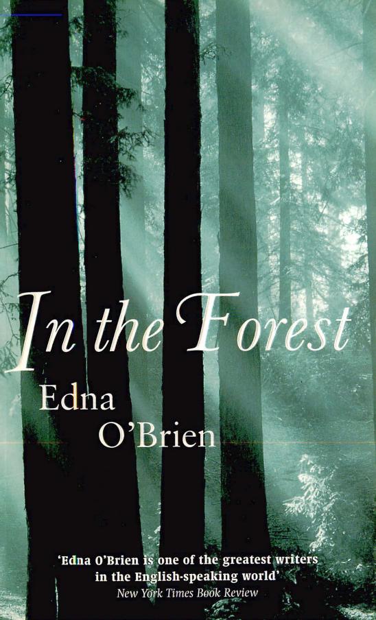 In the Forest by Edna O'Brien