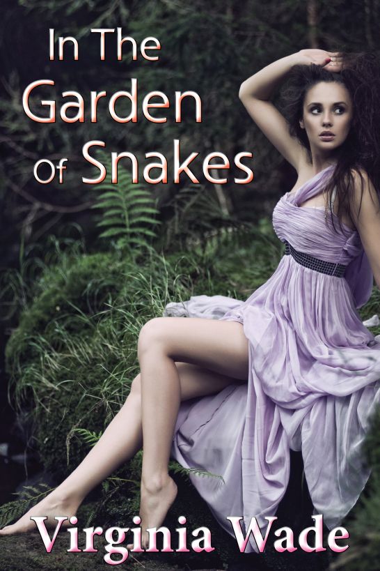 In The Garden Of Snakes (An Erotic Summer Tryst)