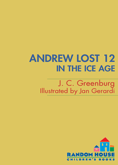 In the Ice Age : In the Ice Age (9780307532497) (2009) by Greenburg, J. C.; Gerardi, Jan (ILT)