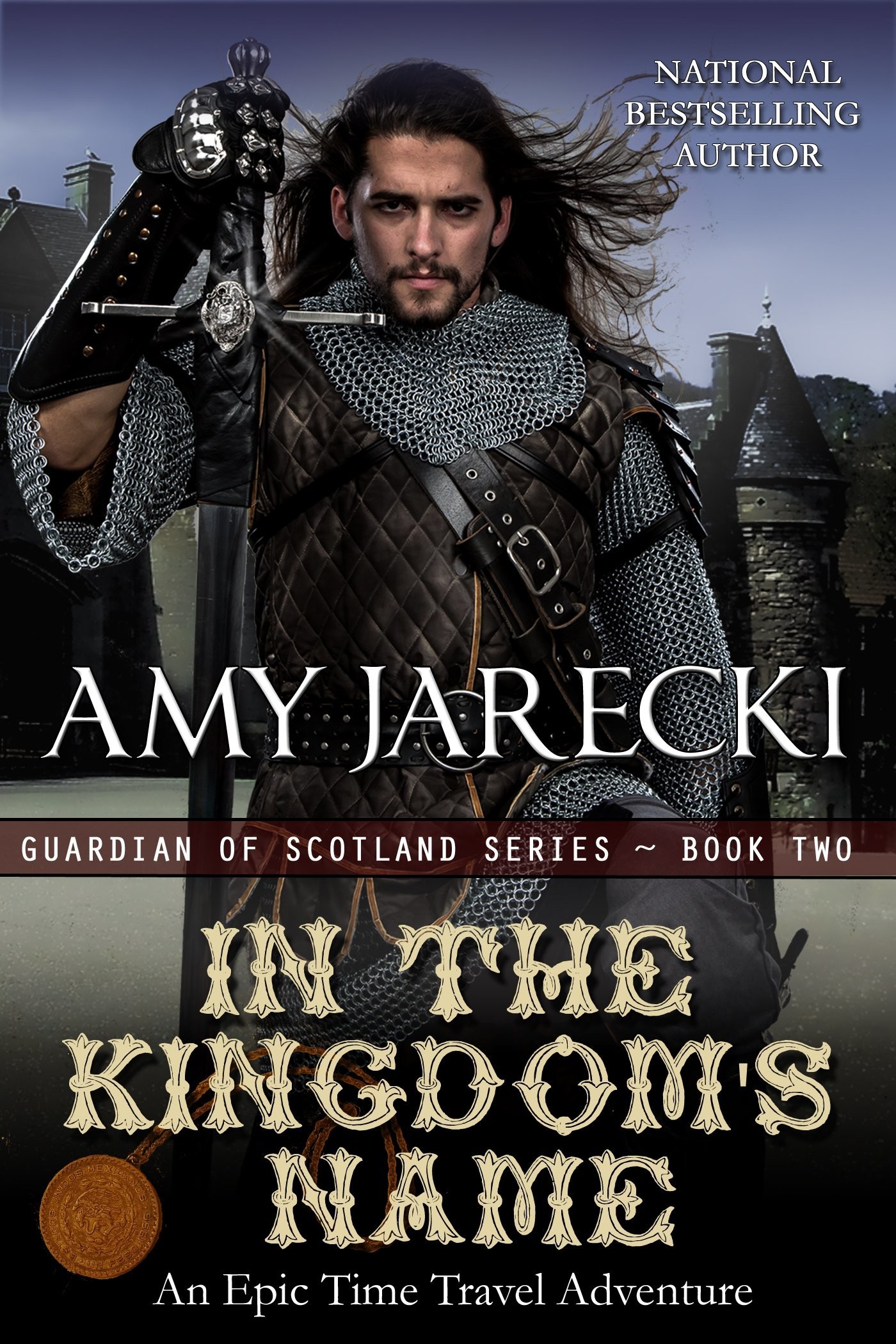 In the Kingdom's Name (Guardian of Scotland Book 2)