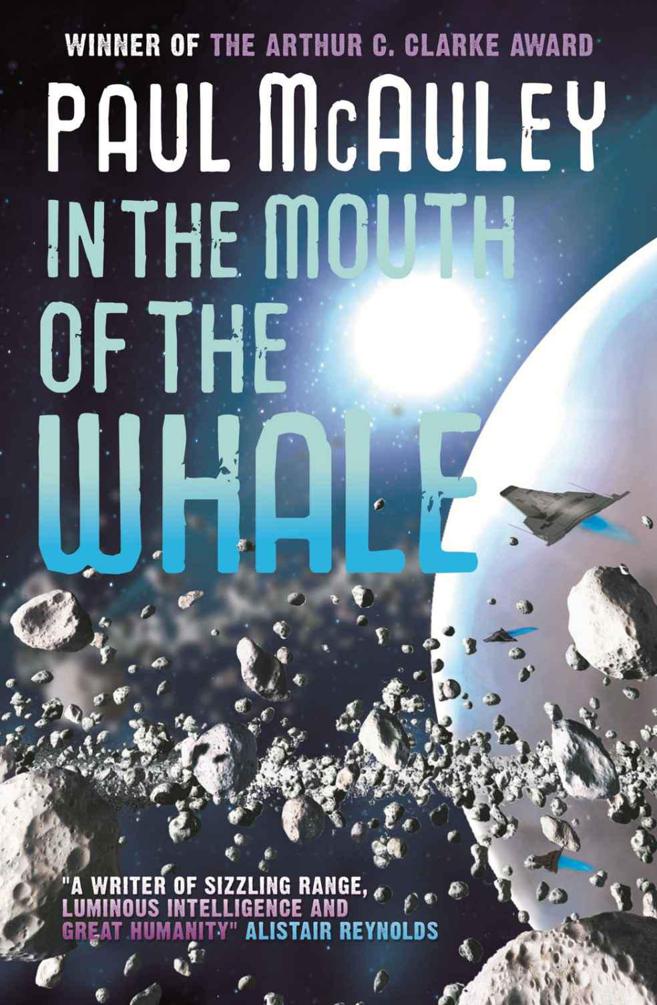 In the Mouth of the Whale by Paul McAuley