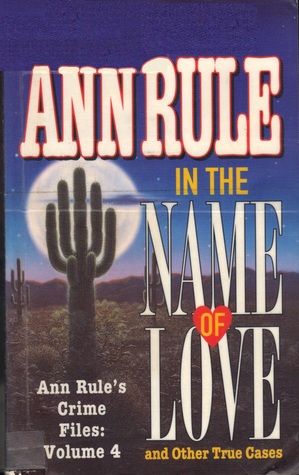 In the Name of Love and Other True Cases (1998)