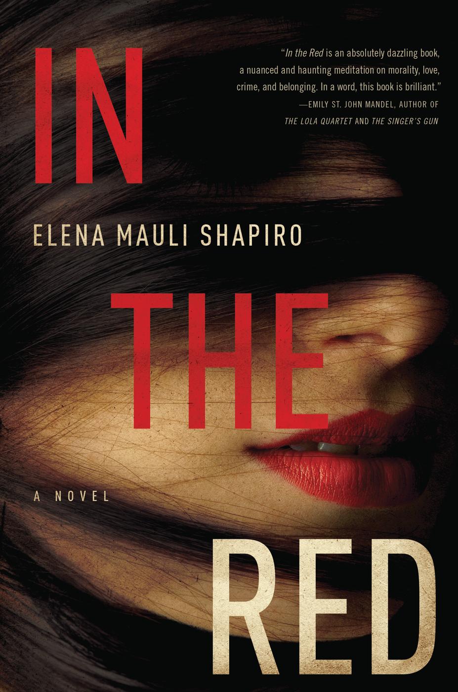 In the Red (2014) by Elena Mauli Shapiro