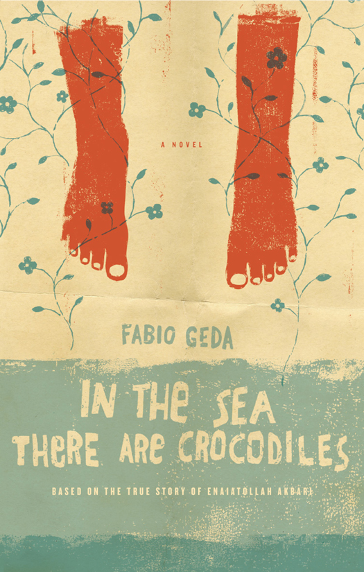 In the Sea There are Crocodiles (2011) by Fabio Geda