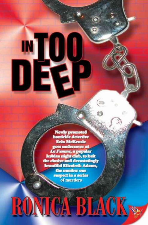 In Too Deep (2005) by Ronica Black