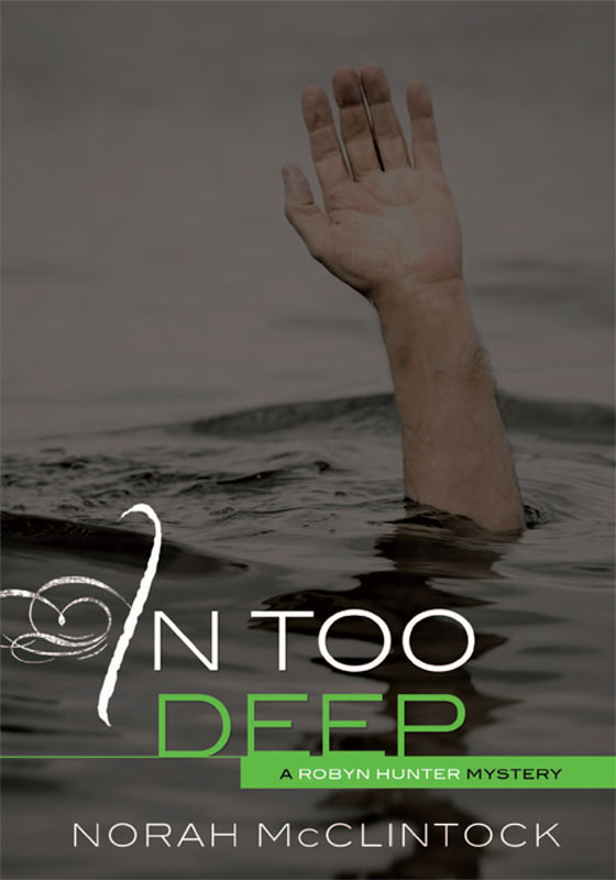 In Too Deep by Norah McClintock