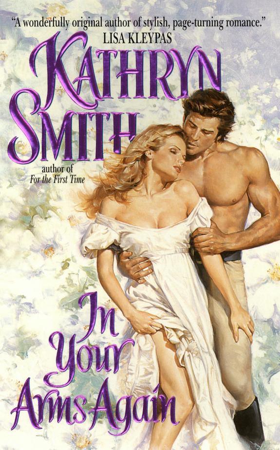 In Your Arms Again by Smith, Kathryn