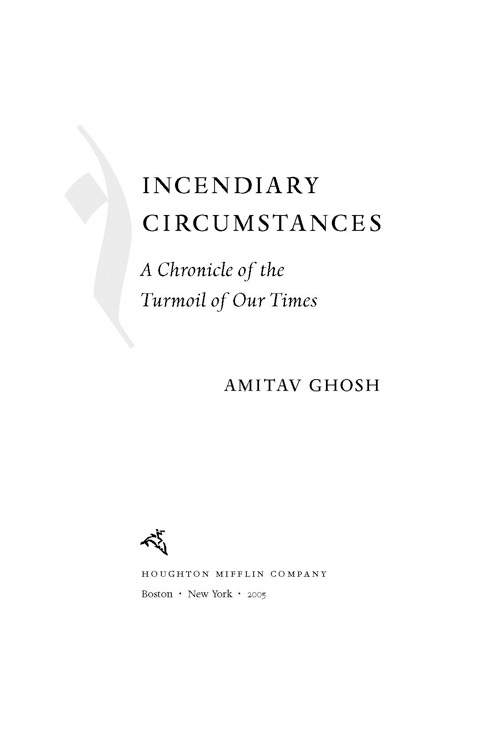 Incendiary Circumstances by Amitav Ghosh