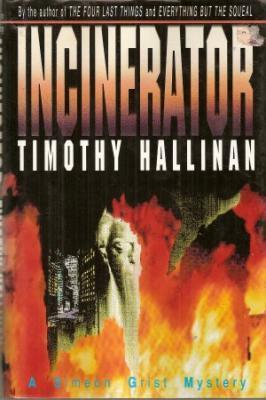 Incinerator (1992) by Timothy Hallinan