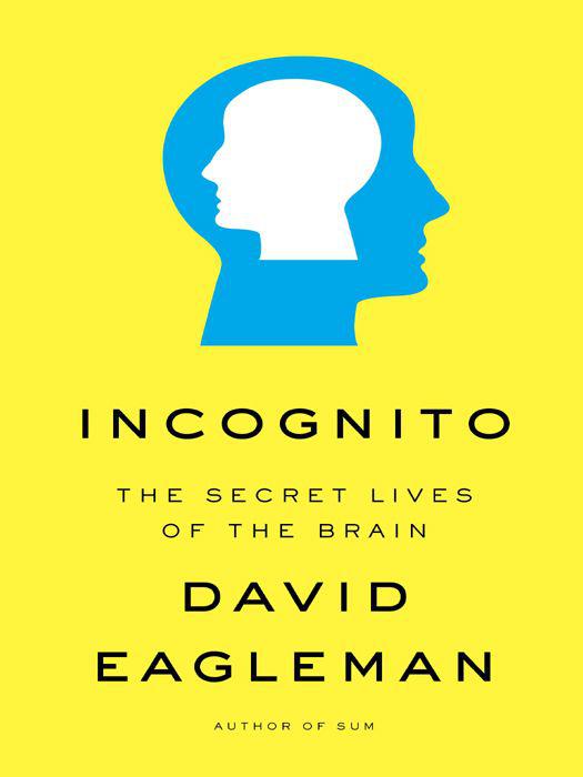 Incognito by Eagleman, David