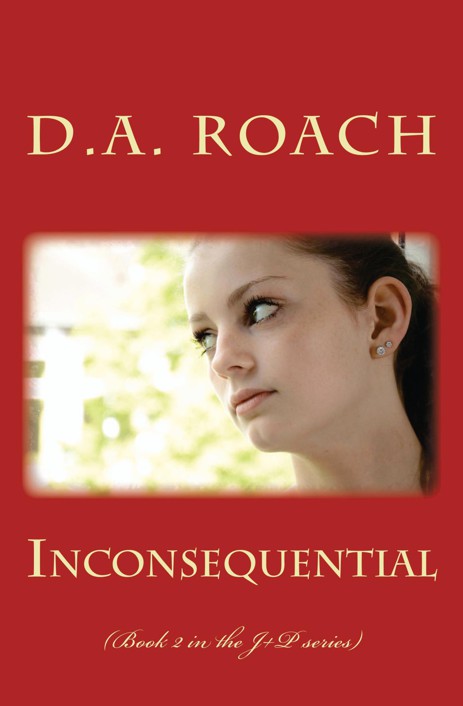 Inconsequential (J+P series) by D.A. Roach