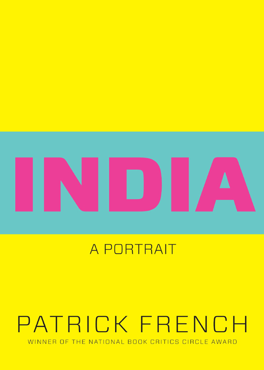 India (2011) by Patrick French