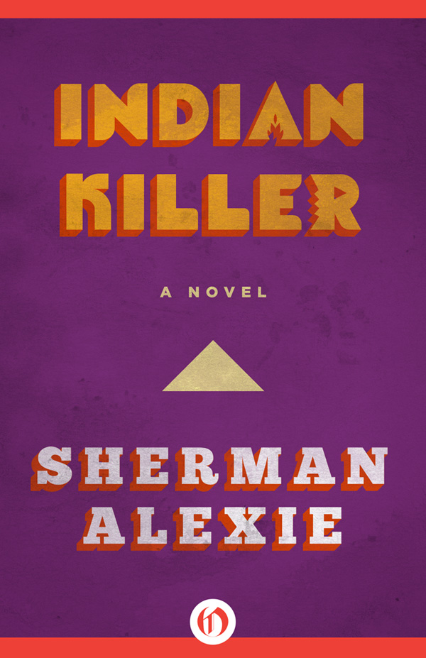 Indian Killer by Sherman Alexie