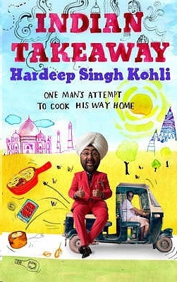 Indian Takeaway by Kohli, Hardeep Singh