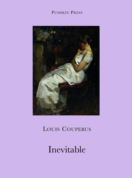 Inevitable by Louis Couperus