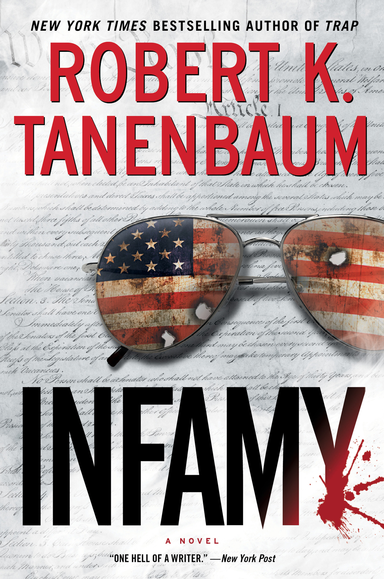 Infamy by Robert K. Tanenbaum