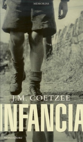 Infancia: Escenas de una vida en provincias (2000) by J.M. Coetzee