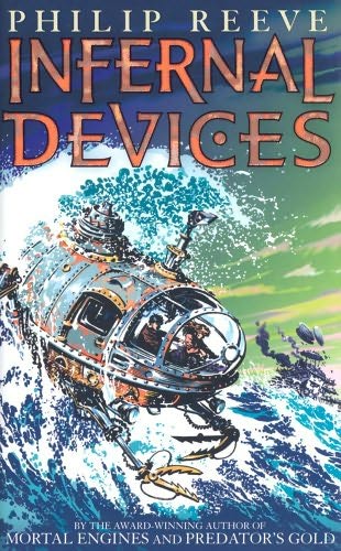 Infernal Devices by Philip Reeve