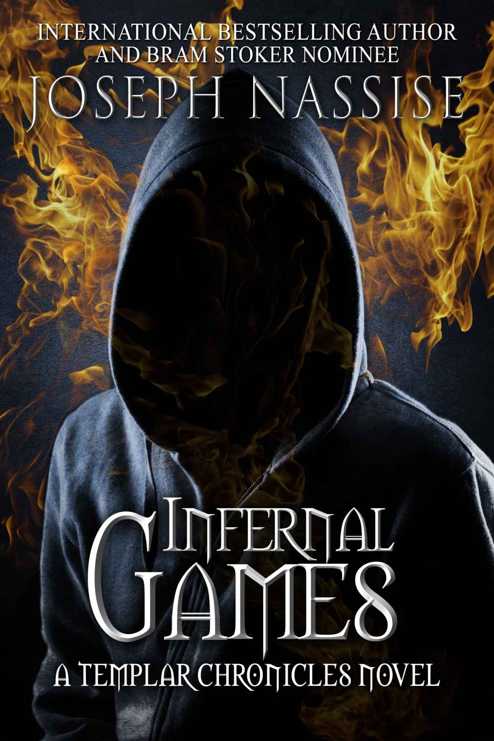 Infernal Games (Templar Chronicles Urban Fantasy Series)