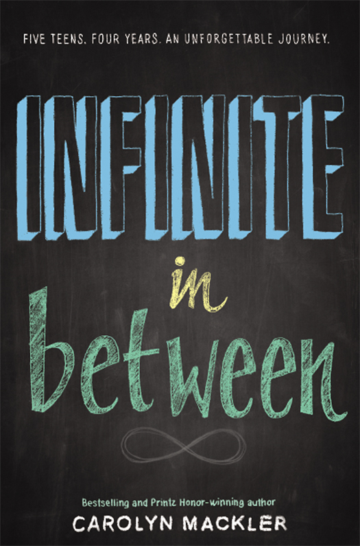 Infinite in Between (2015) by Carolyn Mackler