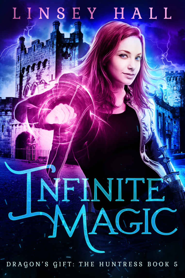 Infinite Magic (Dragon's Gift: The Huntress Book 5) by Linsey Hall