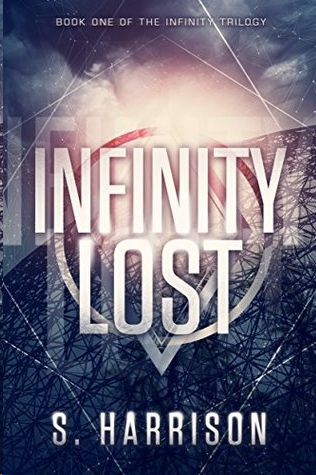 Infinity Lost by S. Harrison