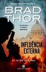 Influência Externa (2013) by Brad Thor