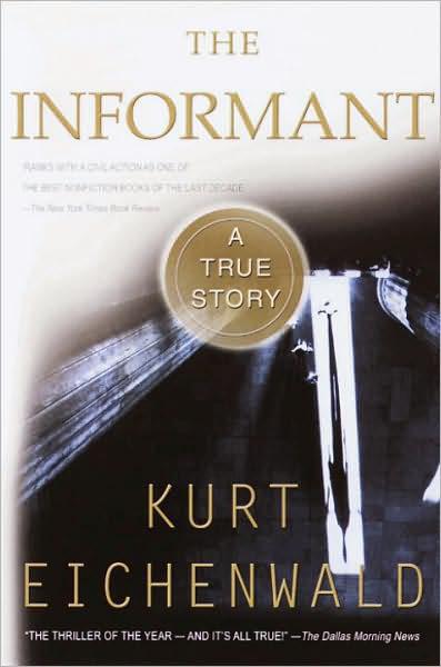 Informant by Kurt Eichenwald