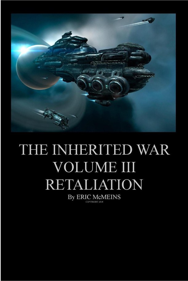 Inherited War 3: Retaliation by Eric McMeins