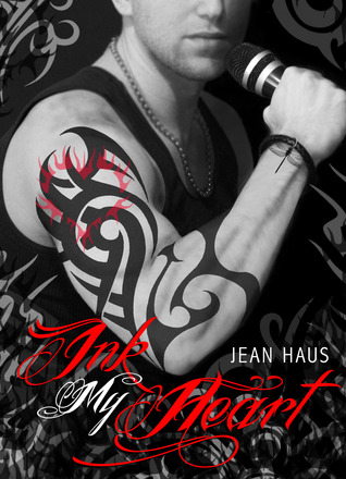 Ink My Heart (2013) by Jean Haus